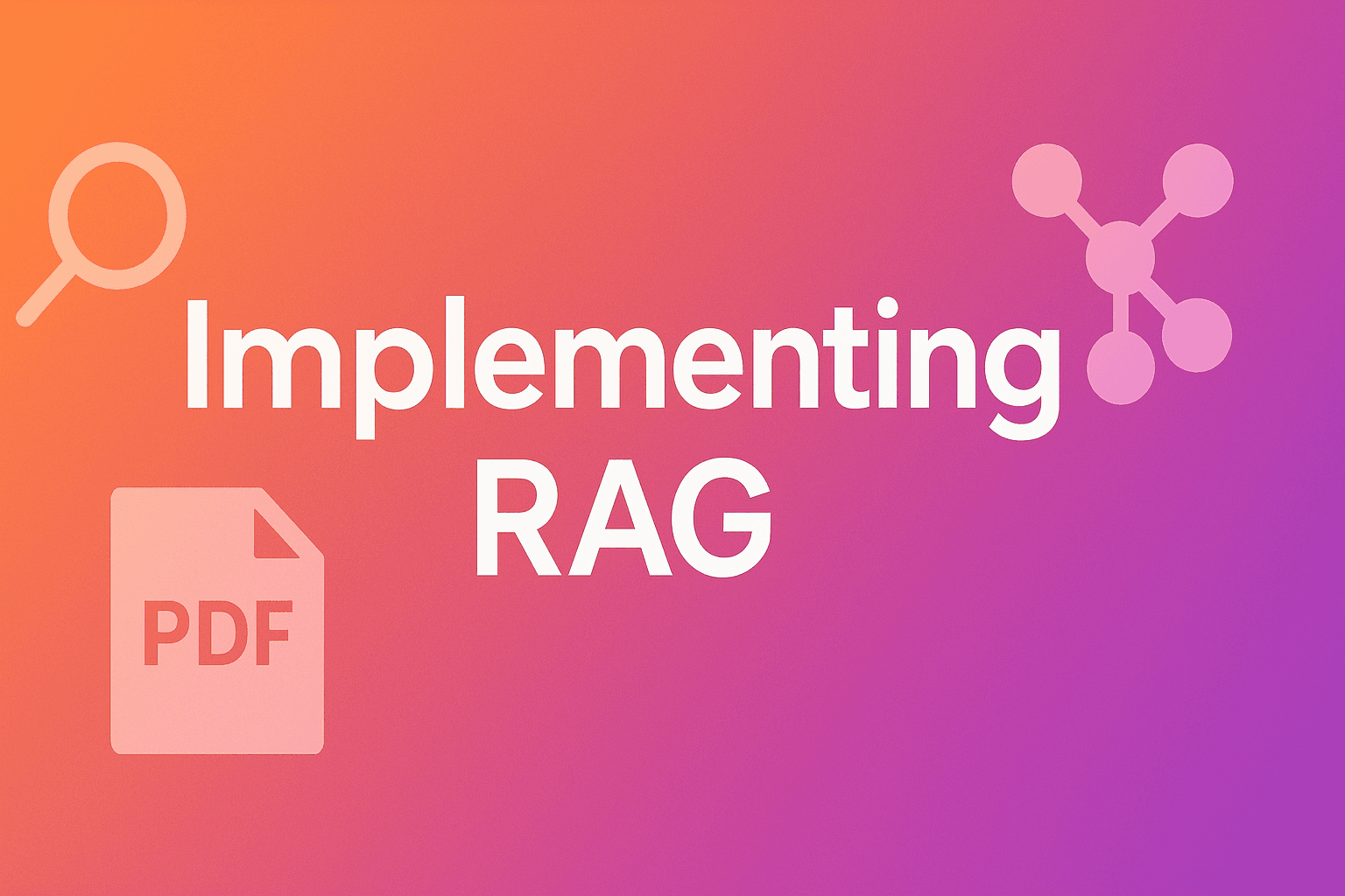 2. Implementing RAG